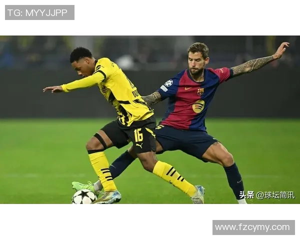 多特蒙德大胜巴萨六比二乌龙球成比赛转折点引发热议